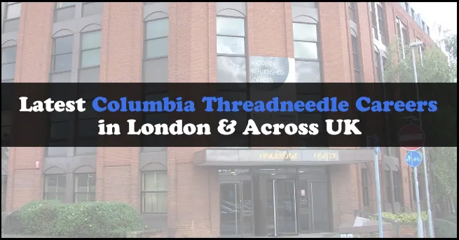 Columbia Threadneedle Career