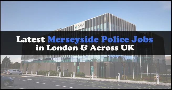 Merseyside Police Jobs