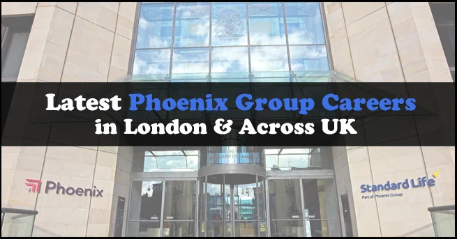 Phoenix Group Careers