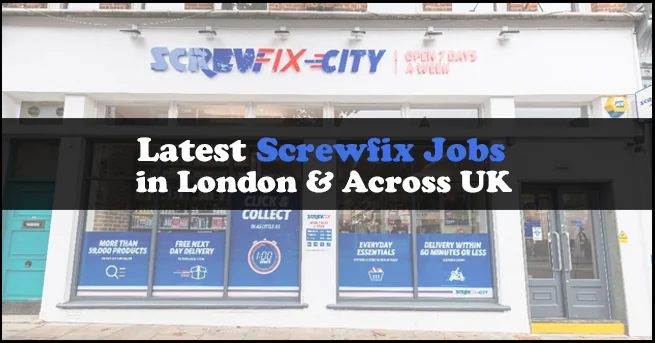 Screwfix Jobs