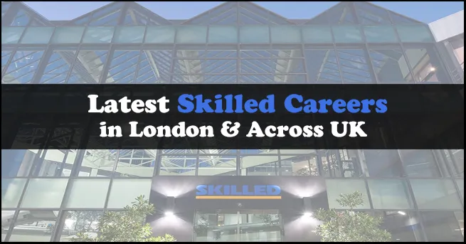 Skilled Careers