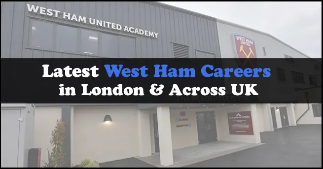  West Ham Careers